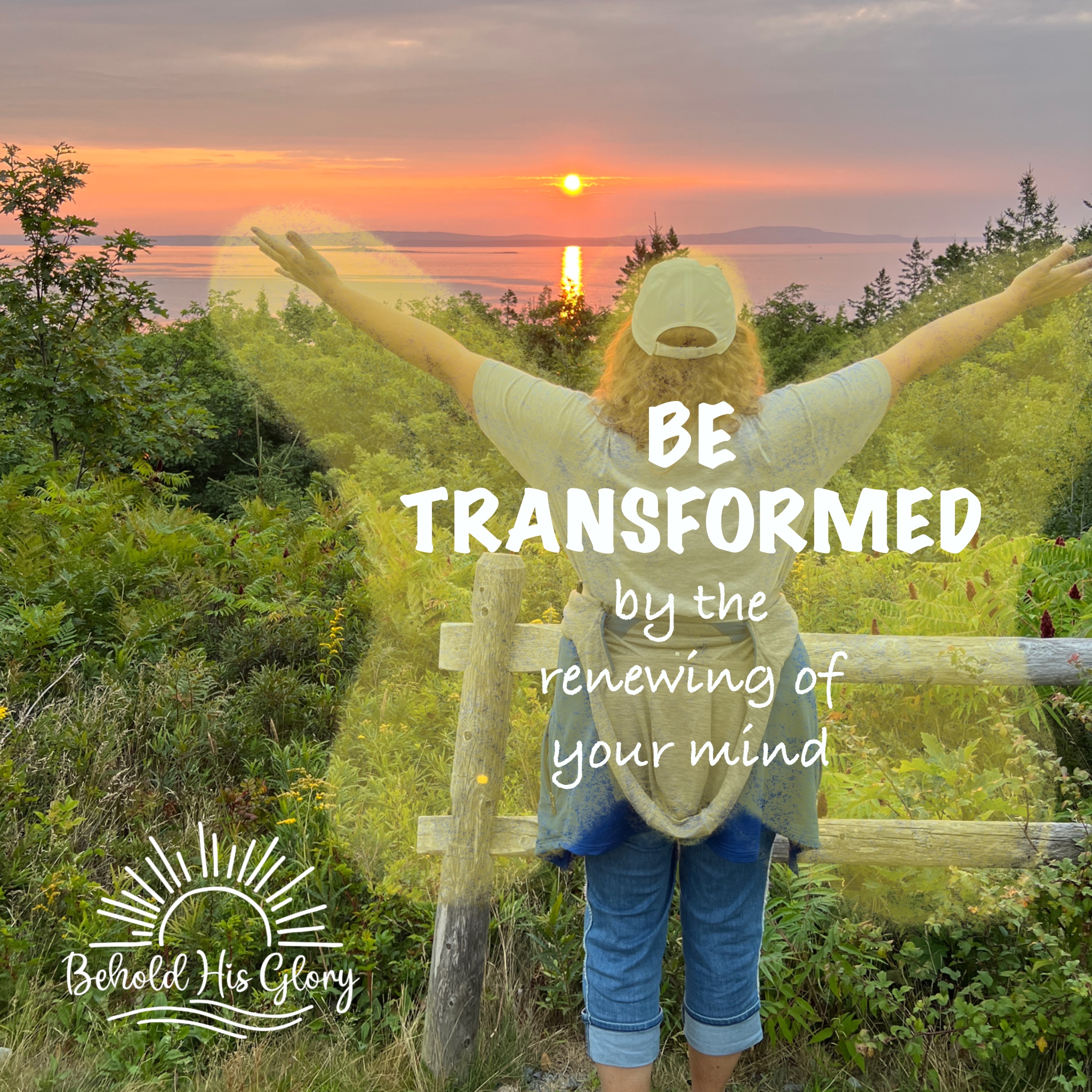 Be Transformered Be Transformed - Behold His Glory